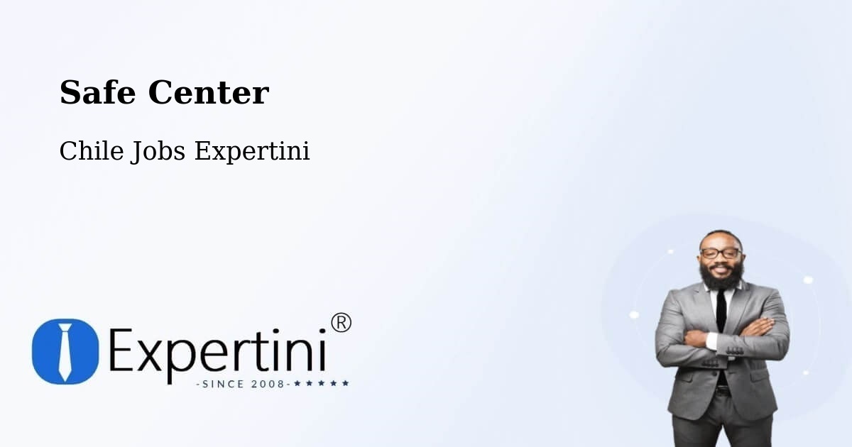 Safety Center – Litueche - Chile Jobs Expertini
